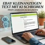 eBay Kleinanzeigen Text mit KI schreiben